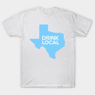 Texas Drink Local TX Blue T-Shirt